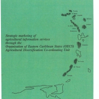 OECS Strategic Marketing of Agricultural Information Services through the OECS Diversification Co-ordination Unit